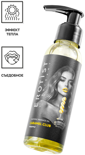 Разогревающее массажное масло Erotist Caramel Club со вкусом ананаса 100 мл фото 2
